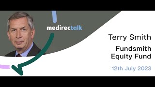 medirectalk 12 July 2023 Terry Smith  Fundsmith Equity Fund [upl. by Silma]