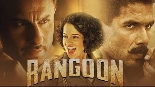 Rangoon Movie Review مراجعة فيلم هندي رانغون [upl. by Nylirem]