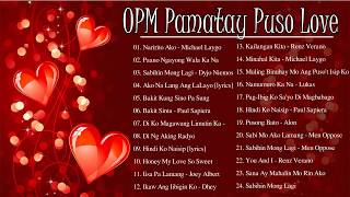 OPM Pamatay Puso Love Songs Collection  Greatest OPM Tagalog Love Songs [upl. by Aihsilat]