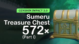 All 572 Sumeru Chests Location Version 30 Dharma Forest  Genshin Impact [upl. by Assilev]