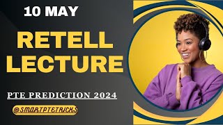 PTE Retell Lecture  May 2024  MOST REPEATED IN EXAMS PREDICTION [upl. by Yehudi657]