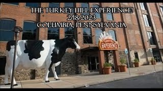 The Turkey Hill Experience Come along with us 2182023 Columbia Pennsylvania [upl. by Charmion963]