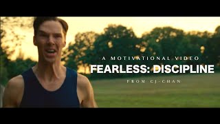 Fearless Discipline  Motivational Video [upl. by Retswerb]