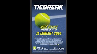 Tiebreak Official game of the ATP and WTA  EARLY ACCESS RELEASE DATE [upl. by Janel]