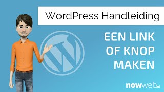 Link of knop maken  Wordpress handleiding [upl. by Anikes687]