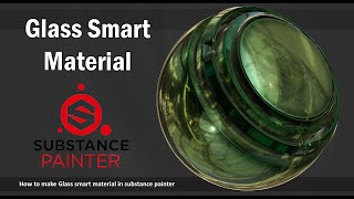 Glass Smart Material 2  substance painter [upl. by Udale900]