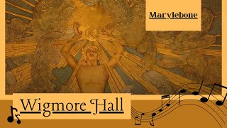 Wigmore Hall  Marylebone amp Fitzrovia [upl. by Alled82]