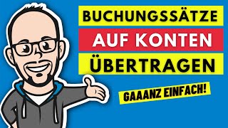 Buchführung  Buchen auf Bestandskonten Teil 4  Buchungssätze in T Konten eintragen [upl. by Nylitsirk]