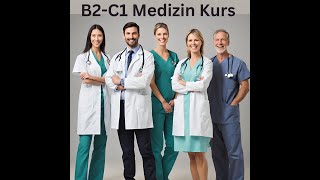 Telc B2C1 MedizinFachsprachprüfung für ÄrzteAnamnese 2 كورس تأهيل امتحان اللغه الطبيه بألمانيا [upl. by Nyltac806]