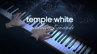 Ludovico Einaudi  Temple White Piano Cover  Sheet Music  Visualizer new album Underwater [upl. by Tteirrah]