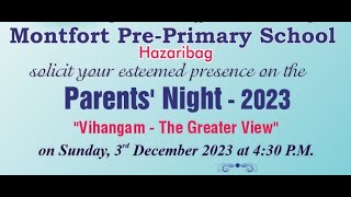 MONTFORT PREPRIMARY SCHOOL  HAZARIBAG PARENTS NIGHT 2023 [upl. by Anaj115]