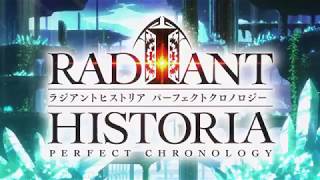 Radiant Historia Perfect Chronology LP Opening Teaser [upl. by Nylannej]