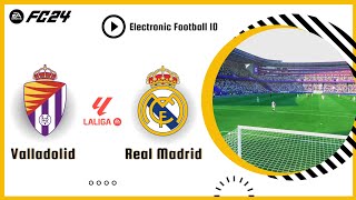 FC 24  R Valladolid vs Real Madrid  La Liga 202425  Match Simulation  PS5 [upl. by Glinys]