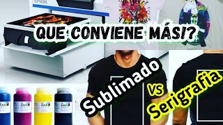 Sublimado y Serigrafia en Playeras  Características Ventajas y Desventajas Cual CONVIENE usar 🤔 [upl. by Ariaj90]