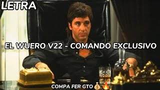 El Wero V22  Comando Exclusivo Â¡Â¡VIDEO CON LETRA SCARFACE [upl. by Edme858]