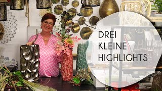 Drei kleine Highlights  Wohnen amp Schenken  Christa Wagner [upl. by Nalyac]