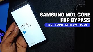 Samsung M01 Core M013F Frp Bypass  Samsung M01 Frp Unlock Via Test Point By UMT MTK Tool  A2GSM [upl. by Leterg]