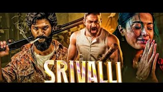 Srivalli The Rule Full Movie In Hindi Dubbed  Allu Arjun  Rashmika Mandanna  South New Movie 2024 [upl. by Yttiy]