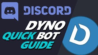 Discord Dyno Bot Quick Guide  a quotHow to Discordquot tutorial [upl. by Colman452]