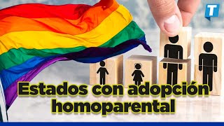 Mes del Orgullo LGBT 🏳️‍🌈🌈 Qué estados en MÉXICO permiten la adopción homoparental [upl. by Alfredo]