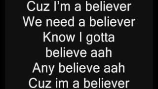 Timbaland Im a believer Lyrics HQ [upl. by Ymeon]