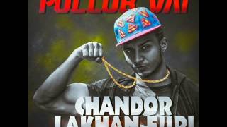 Chandor Lakhan Furi by Pollob vai New bangla Rap song 2017 [upl. by Nagaem]