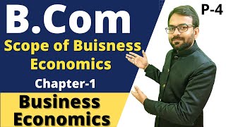 Business economics chapter 1 bcom 1st year  Meaning and Scope  Bcom 1st year [upl. by Tarkany]