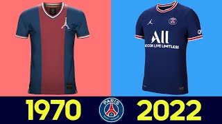 LÉvolution du Kit de Football du Paris SaintGermain 2022  Tous les Maillots de Football du PSG [upl. by Aikyn45]