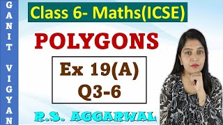 Polygons  icse class 6 mathematics  Chapter 19  Exercise 19 A  Q 36  R S Aggarwal [upl. by Nessim]