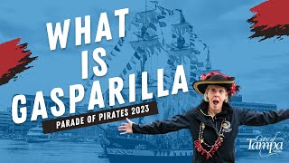 What is Gasparilla  Gasparilla Parade of Pirates 2023 [upl. by Ainoda]