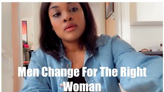 A Man Will Only Change For The Right WomanReaction [upl. by Illib]