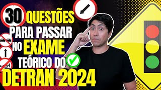 SIMULADO DO DETRAN 2024  REVISÃO DE 30 QUESTÕES  PROVA LEGISLAÇÃO e DIREÇÃO DEFENSIVA DETRAN 2024 [upl. by Seldan]