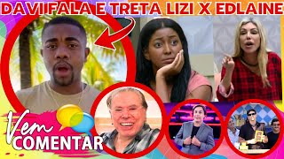 🚨VAZOU TESTAMENTO DE SILVIO SANTOS DAVI MANDA RECADO TRETA EDLAINE X LIZIANE ATIVIDADE NA MANSÃO [upl. by Hobard]