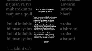 WEDDING NASHEED LYRICS viral nasheed islamicsong fyp [upl. by Zischke839]