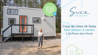 Coup de cœur de Suzie  Mini maison à vendre à StAlexisdesMonts en Mauricie [upl. by Theodosia]