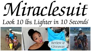 MIRACLESUIT Review amp Giveaway [upl. by Jorge]