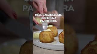 Mele caramellate al forno con crema pasticcera [upl. by Emarie]