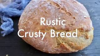 Rustic Italian Crusty Bread Recipe Video [upl. by Alleul]