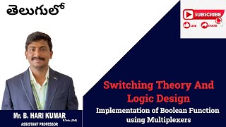 Implementation of Boolean Function using Multiplexers intelugu stld [upl. by Haidebez]