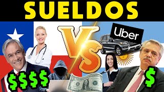 SUELDOS ARGENTINA VS CHILE SALARIO MÍNIMO PROMEDIO SUELDO UBER PRESIDENTE MÉDICO INGENIERO [upl. by Ponce]