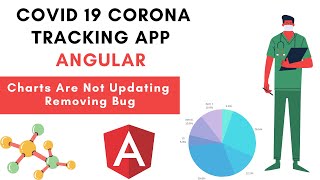 Removing Bug From Covid19 Cases Tracker Applications  charts are not updating  In English [upl. by Repsaj]