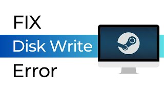 How To Fix Disk Write Error On Steam [upl. by Anees]