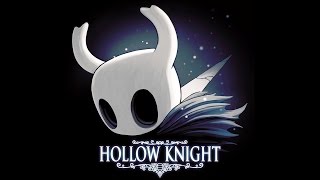 Hollow Knight OST Complete [upl. by Lovich]