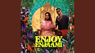 Enjoy Enjaami [upl. by Hermon]