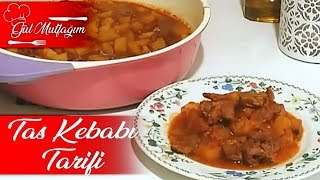 Tas Kebabı Tarifi Gerçek Tas Kebabı TarifiGül Mutfağım [upl. by Nevear]