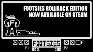 FOOTSIES Rollback Edition Released Trailer [upl. by Eidnil970]