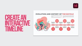 Learn how to create an interactive timeline with animation in Adobe InDesign [upl. by Yerok]