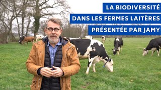 La biodiversité au cœur de la filière laitière [upl. by Cayla380]