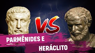 Parmênides e Heráclito [upl. by Gernhard]