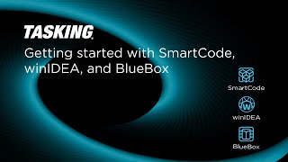 Tutorial  Getting started with TASKING SmartCode winIDEA iC7mini BlueBox [upl. by Asen]